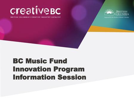 BC Music Fund Innovation Program Information Session