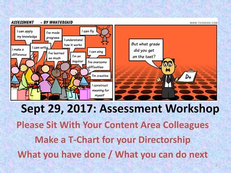 Sept 29, 2017: Assessment Workshop