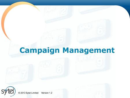 Campaign Management.