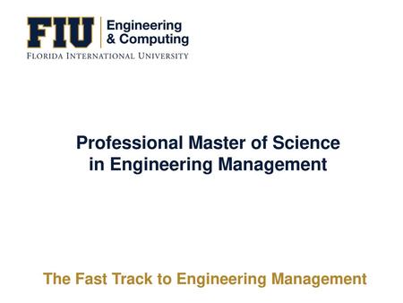 Professional Master of Science in Engineering Management