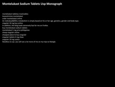 Montelukast Sodium Tablets Usp Monograph