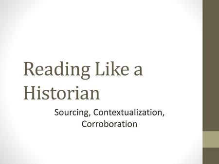 Reading Like a Historian