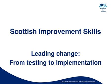 Scottish Improvement Skills