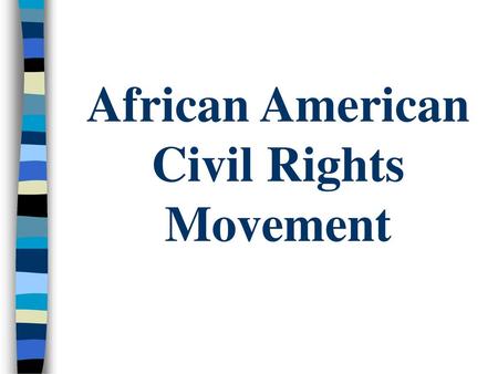 African American Civil Rights