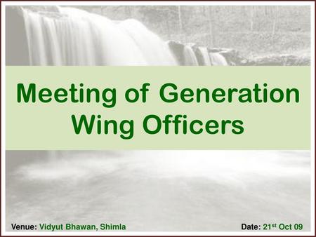 Meeting of Generation Wing Officers