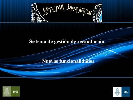 Sistema de gestión de recaudación Nuevas funcionalidades