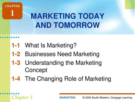 MARKETING TODAY AND TOMORROW