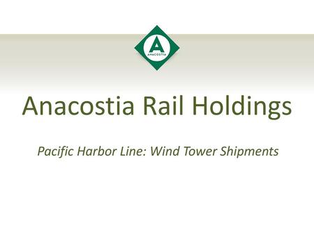 Anacostia Rail Holdings