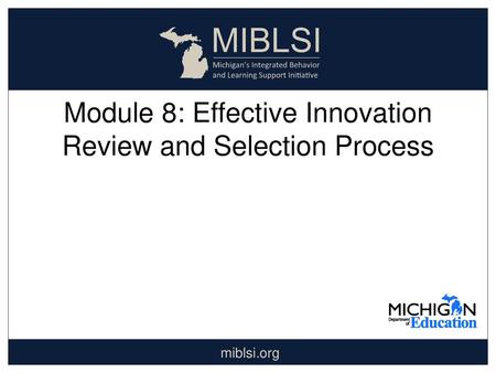 Module 8: Effective Innovation Review and Selection Process