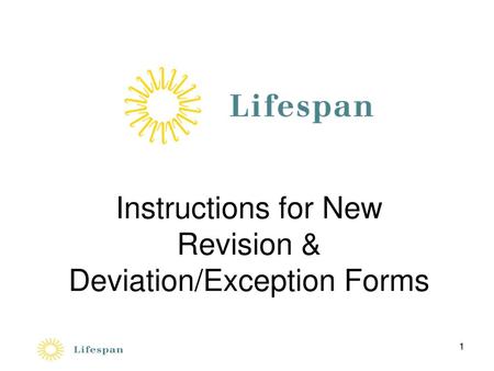 Instructions for New Revision & Deviation/Exception Forms