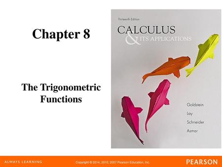 The Trigonometric Functions