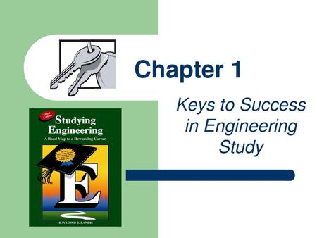 Keys to Success in Engineering Study