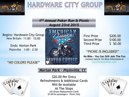 HARDWARE CITY GROUP 1ST Annual Poker Run & Picnic August 23rd 2015