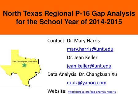 North Texas Regional P-16 Gap Analysis for the School Year of