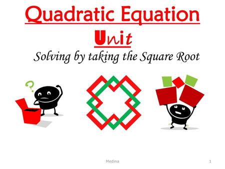 Quadratic Equation Unit