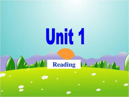 Unit 1 Reading.