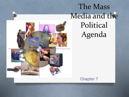 The Mass Media and the Political Agenda