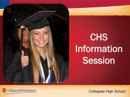 CHS Information Session