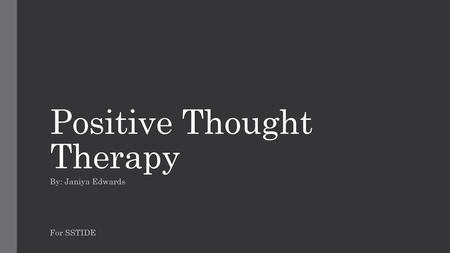 Positive Thought Therapy