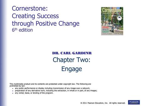 Cornerstone: Creating Success through Positive Change 6th edition