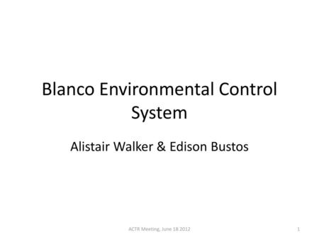 Blanco Environmental Control System