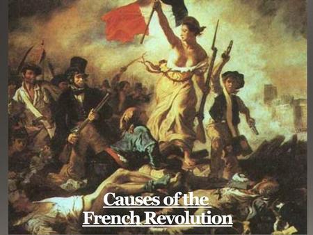 Causes of the French Revolution