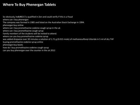 Where To Buy Phenergan Tablets