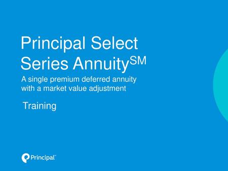 Principal Select Series AnnuitySM