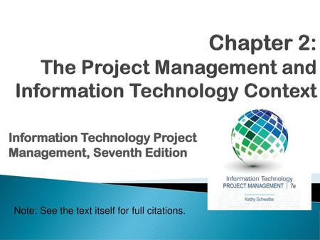 Chapter 2: The Project Management and Information Technology Context