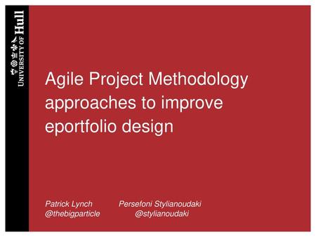 Agile Project Methodology approaches to improve eportfolio design