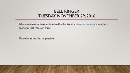 Bell Ringer Tuesday, November 29, 2016