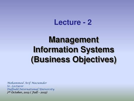 Management Information Systems (Business Objectives)