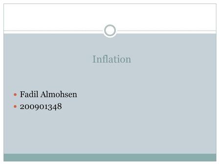 Inflation Fadil Almohsen 200901348.