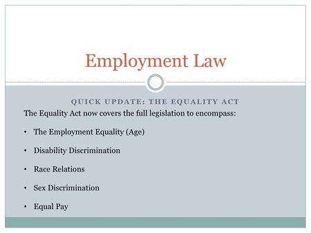 QUICK UPDATE: The Equality Act