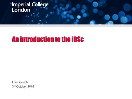 An introduction to the iBSc