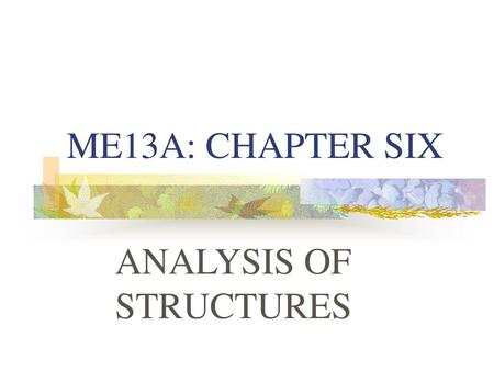 ANALYSIS OF STRUCTURES