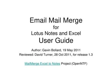 Mail Merge for Lotus Notes and Excel User Guide