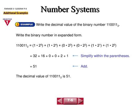 Number Systems Write the decimal value of the binary number