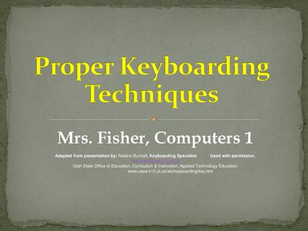 Proper Keyboarding Techniques