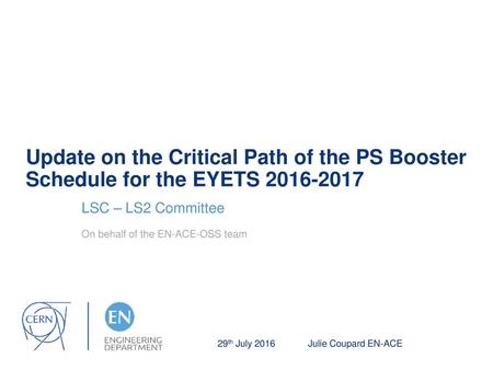 Update on the Critical Path of the PS Booster Schedule for the EYETS