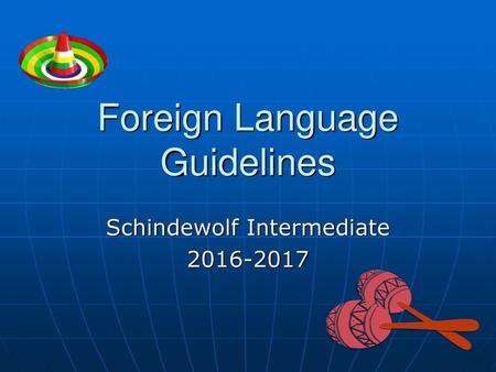 Foreign Language Guidelines