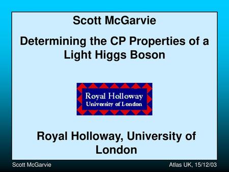 Determining the CP Properties of a Light Higgs Boson