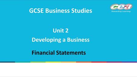 GCSE Business Studies Unit 2 Developing a Business