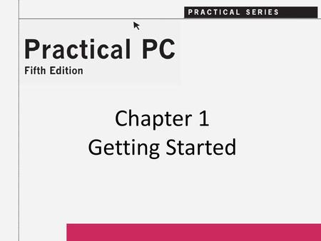 Chapter 1 Getting Started