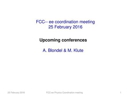 FCC-- ee coordination meeting 25 February 2016