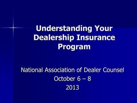 Understanding Your Dealership Insurance Program