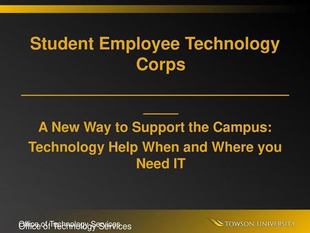 Student Employee Technology Corps