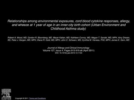 Relationships among environmental exposures, cord blood cytokine responses, allergy, and wheeze at 1 year of age in an inner-city birth cohort (Urban.