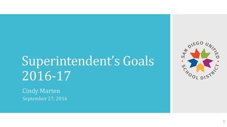 Superintendent’s Goals