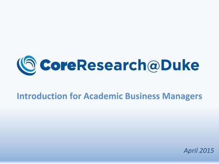 Introduction for Academic Business Managers